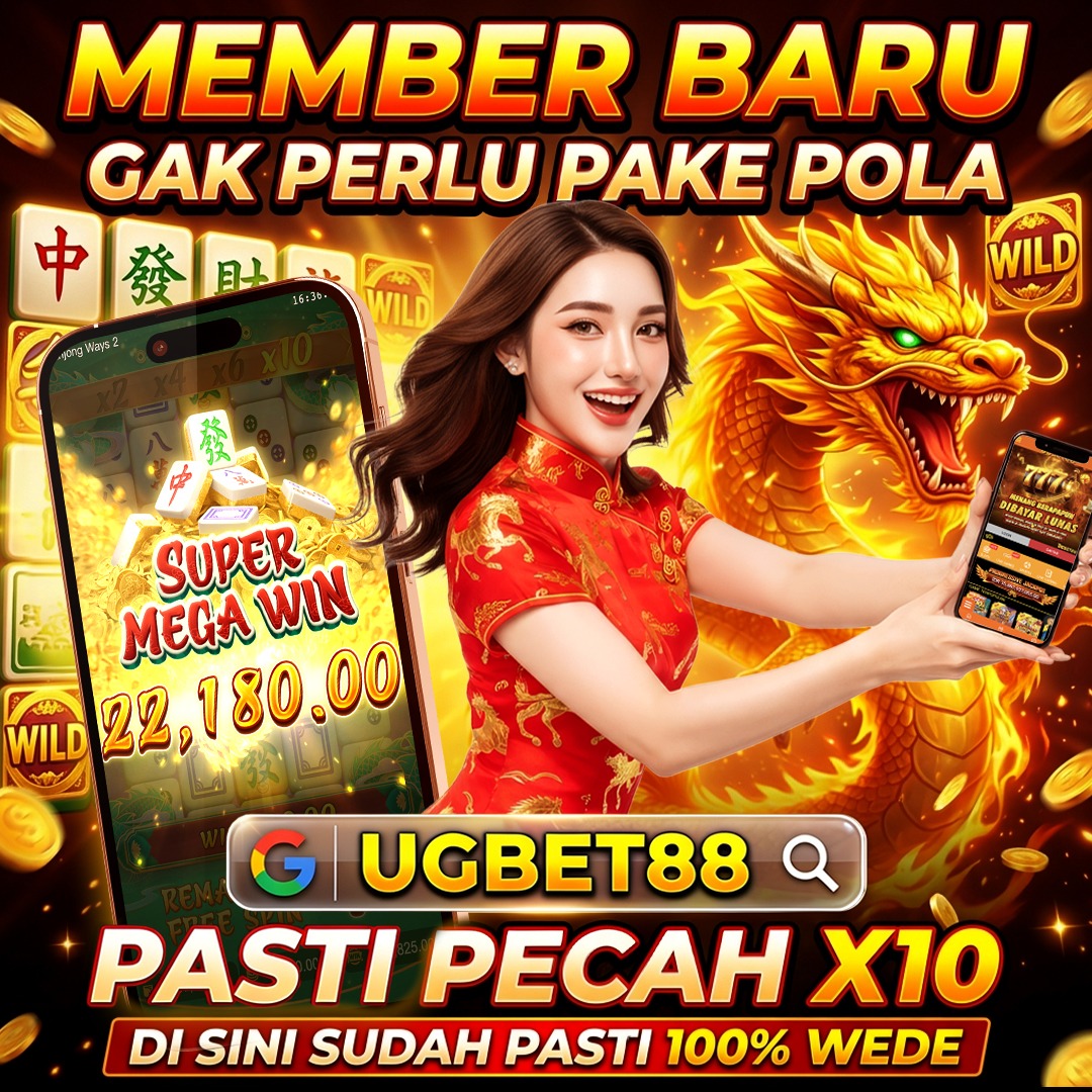 UGBET88 | Daftar Link Situs Premium Mudah Pecah X10 Tanpa Pola